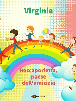 cover image of Roccaporletta, paese dell'amicizia